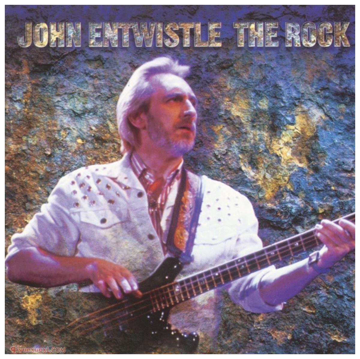 英国贝斯手《约翰·恩特维斯托/John Entwistle》个人简介