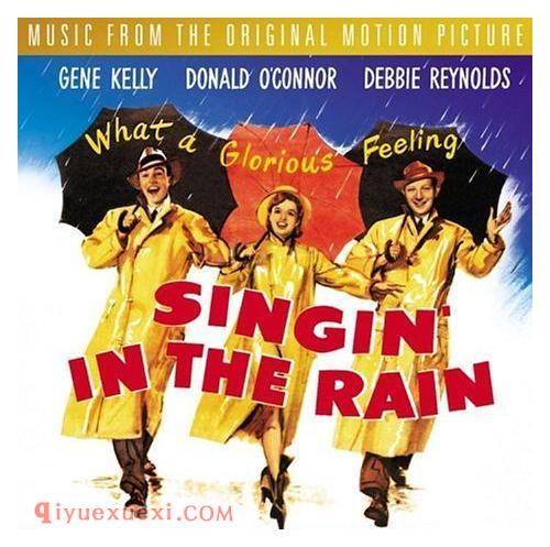 阿瑟.弗里德(Arthur Freed)雨中曲(Singin’ in the Rain)