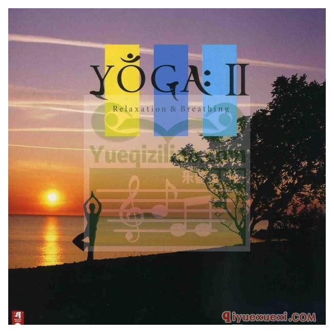 和平之月《Yoga II》Pacific Moon专辑音乐下载