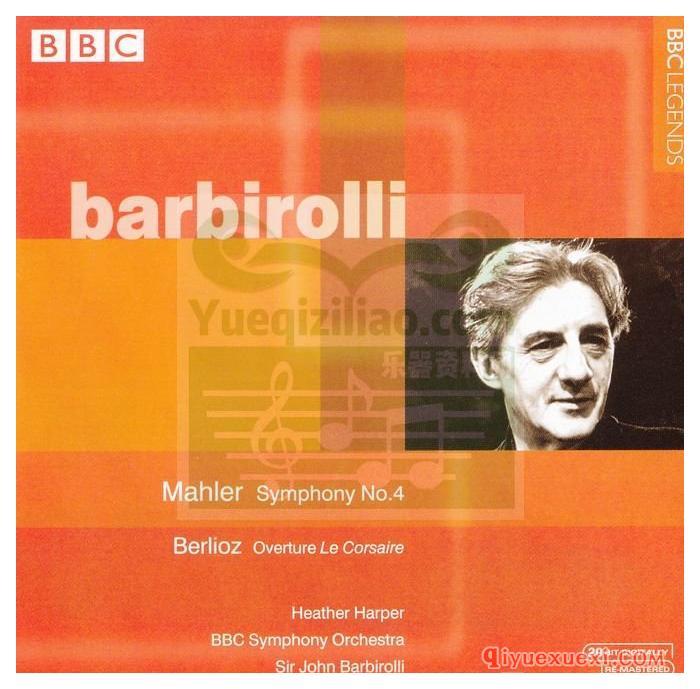 BBCL 4014 Barbirolli | 马勒：第四交响曲 / 柏辽兹：海盗序曲专辑APE音乐下载