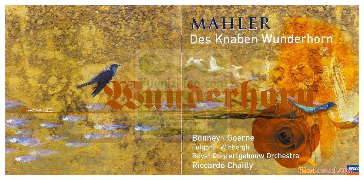 歌剧录音下载 | Mahler马勒《少年的魔号》(Des Knaben Wunderhorn)Chailly  RCO Decca 2000[APE]专辑