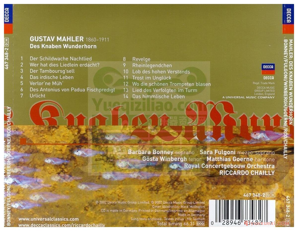 歌剧录音下载 | Mahler马勒《少年的魔号》(Des Knaben Wunderhorn)Chailly  RCO Decca 2000[APE]专辑
