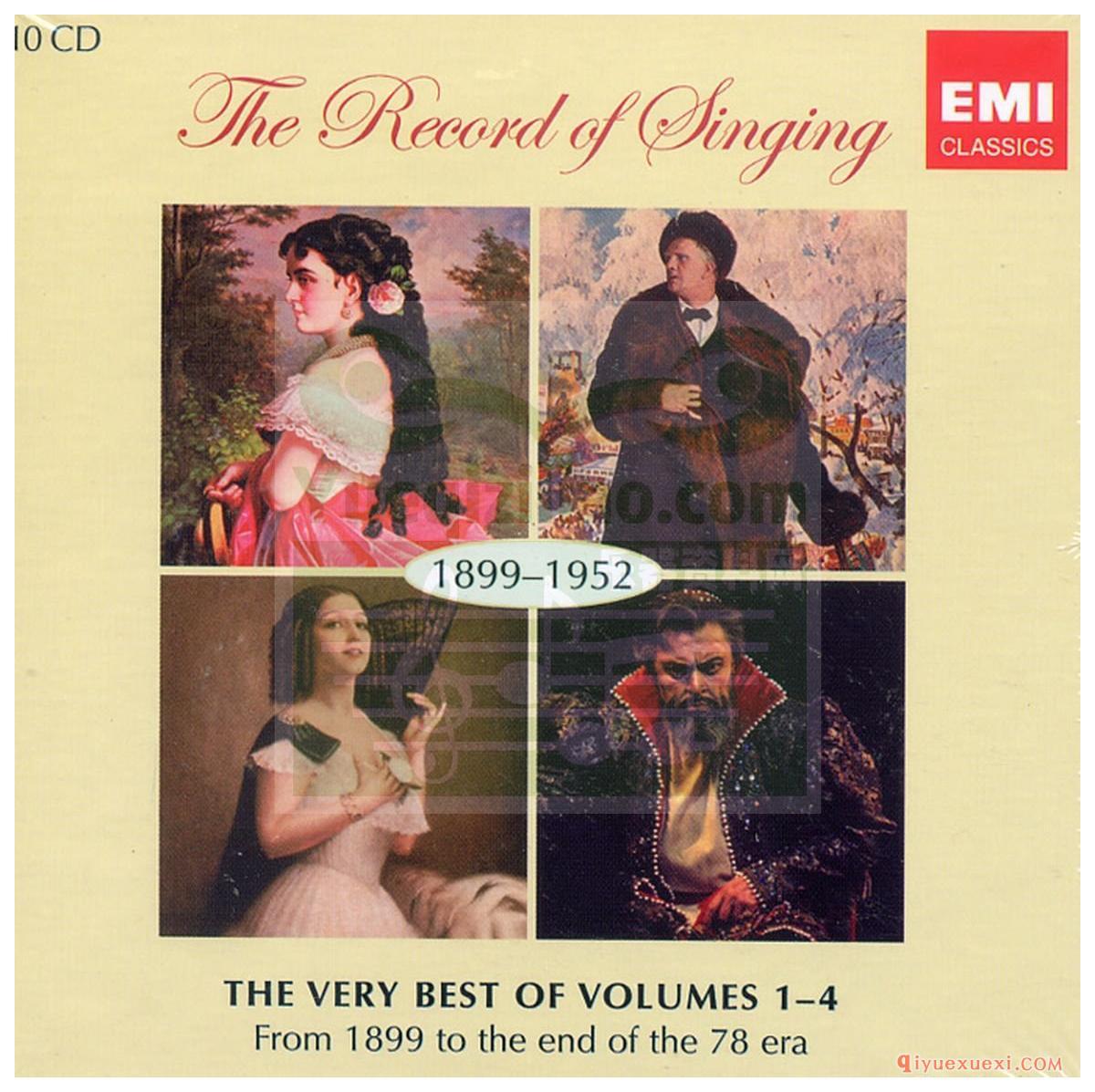 歌剧录音下载 | The Record of Singing, 1899-1952 - The Very Best of Volumes 1-4 [10CD]FLAC专辑