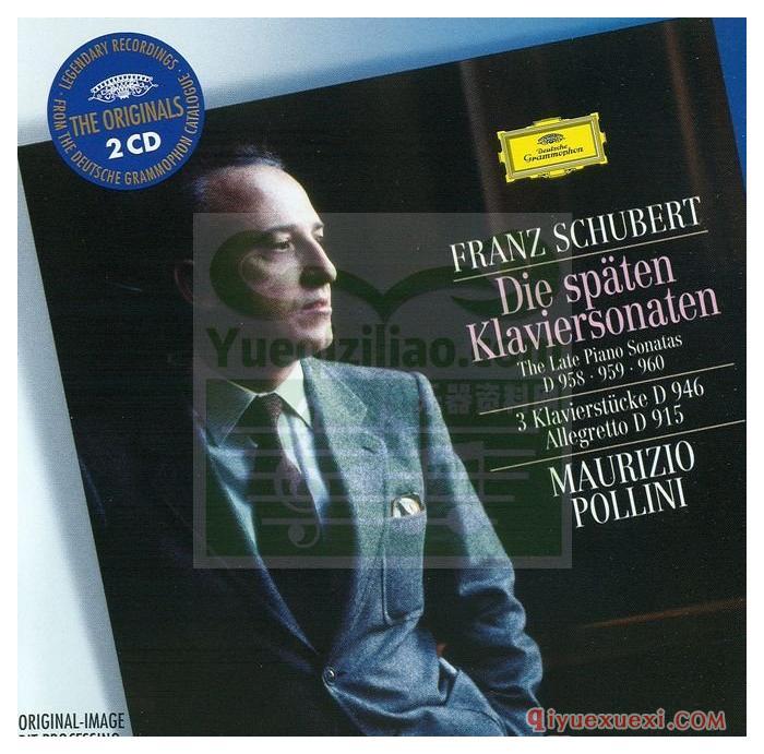 舒伯特:钢琴奏鸣曲 D.958, D.959 & D.960, 3首钢琴小品 D.946, c小调快板 D.915 (钢琴_波利尼) (2CD)古典乐唱片下载