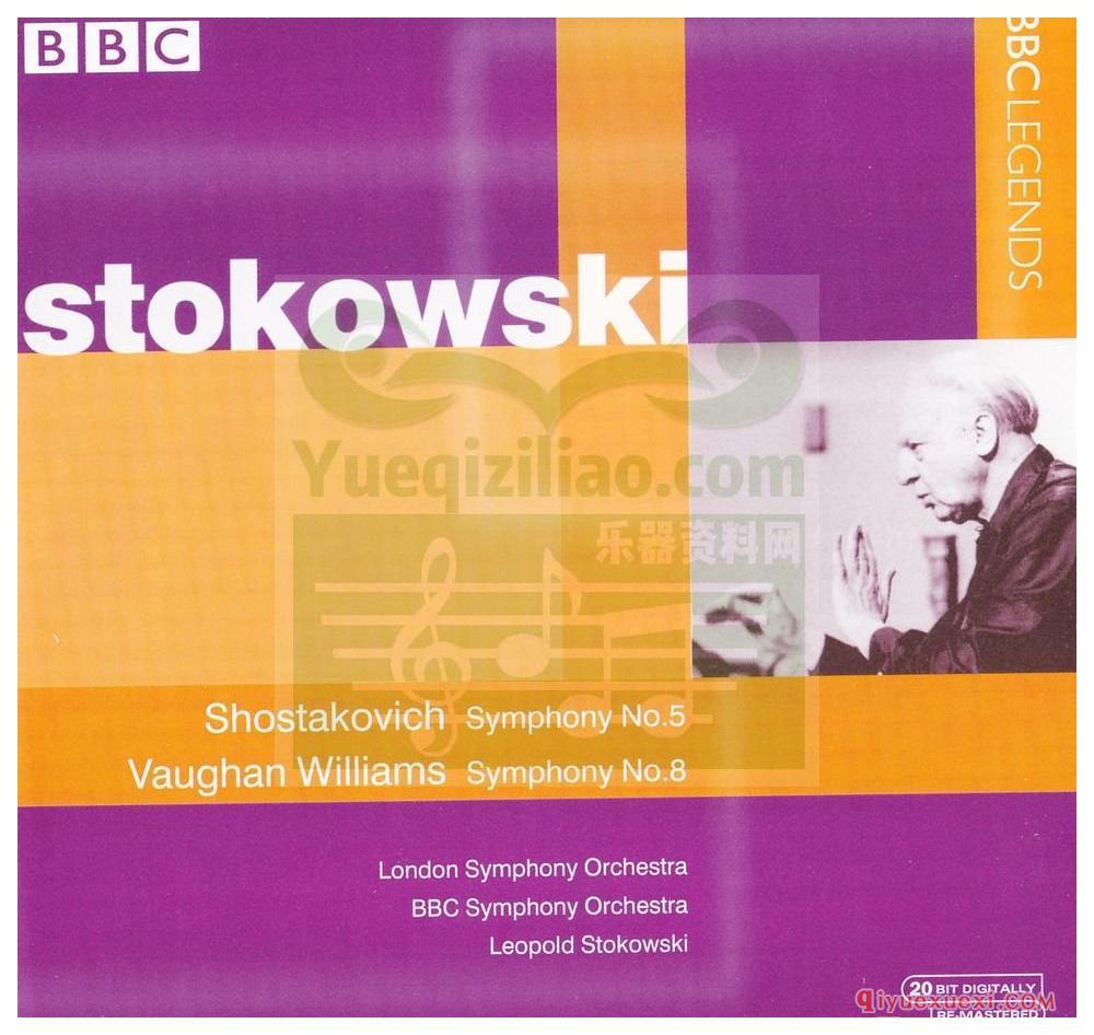 Stokowski & Shostakovich - Symphony No.5 & Vaughan Williams - Symphony No.8