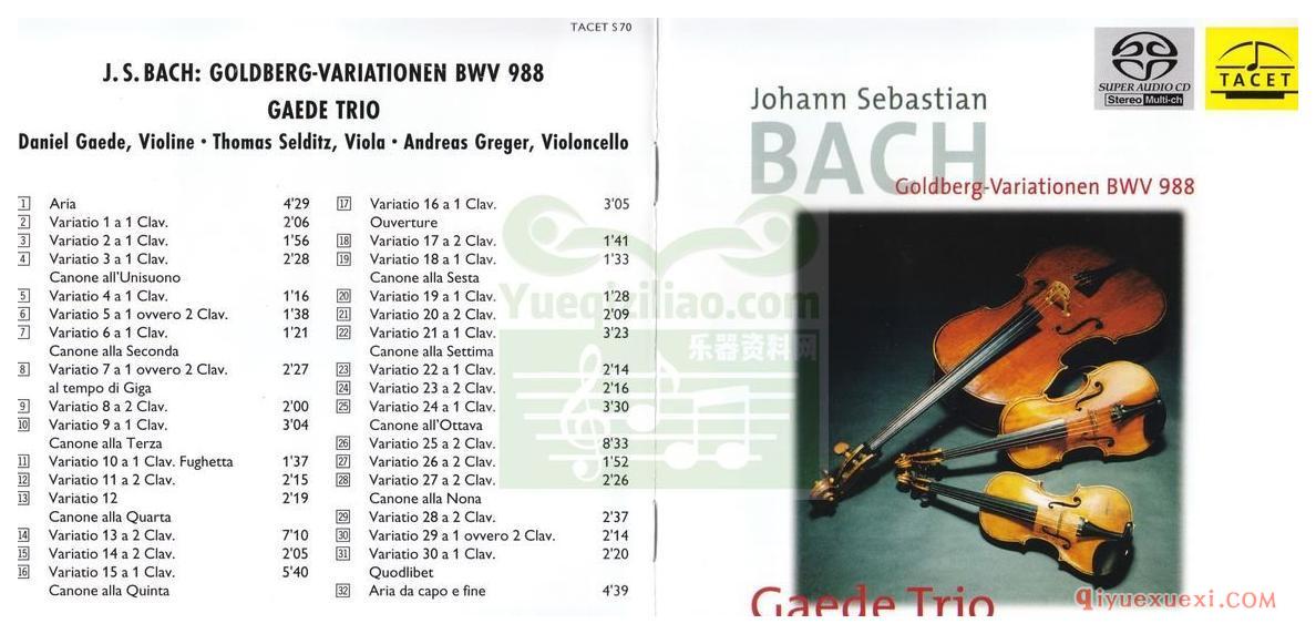 Gaede Trio《巴哈：郭德堡变奏曲》Gaede Trio[J.S.Bach-Goldberg variationen]专辑